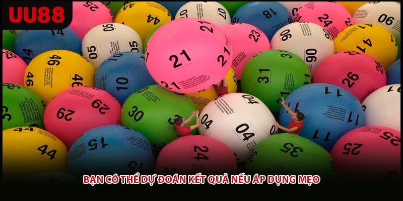 Bạn có thể dự đoán kết quả nếu áp dụng mẹo