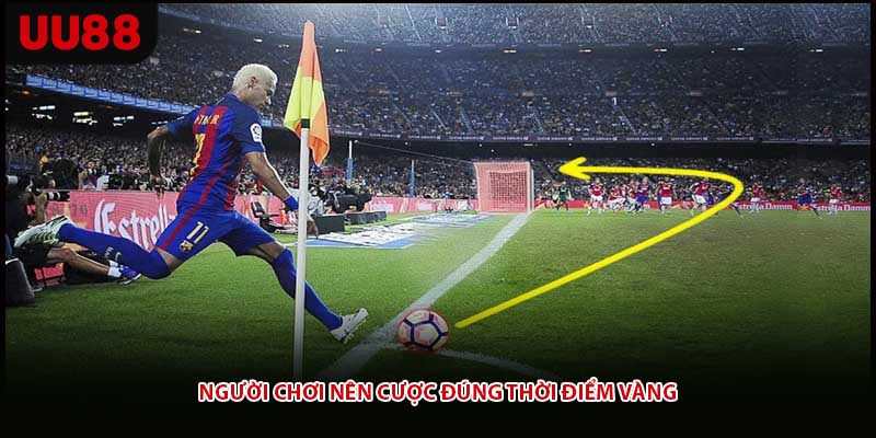 Người chơi nên cược đúng thời điểm vàng