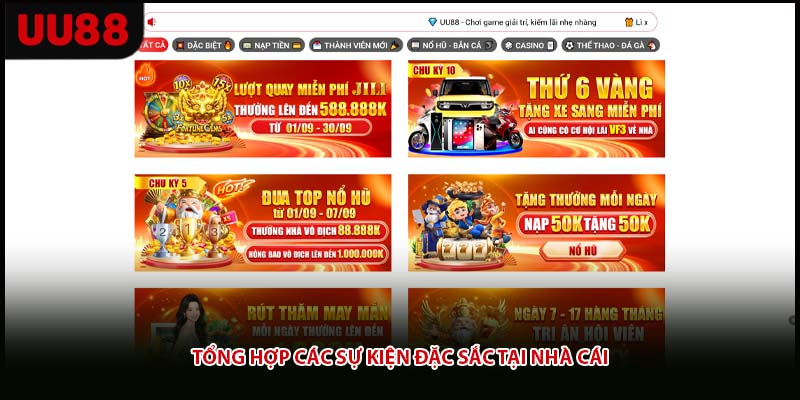 Tổng hợp các sự kiện đặc sắc tại nhà cái Uu88
